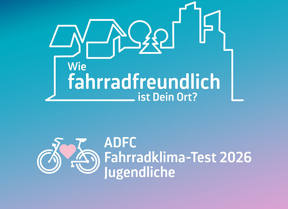 ADFC-Fahradklima-Test 2026 Jugendliche ADFC-Fahradklima-Test 2026 Jugendliche